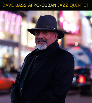 Dave Bass Afro Cuban Jazz Quintet